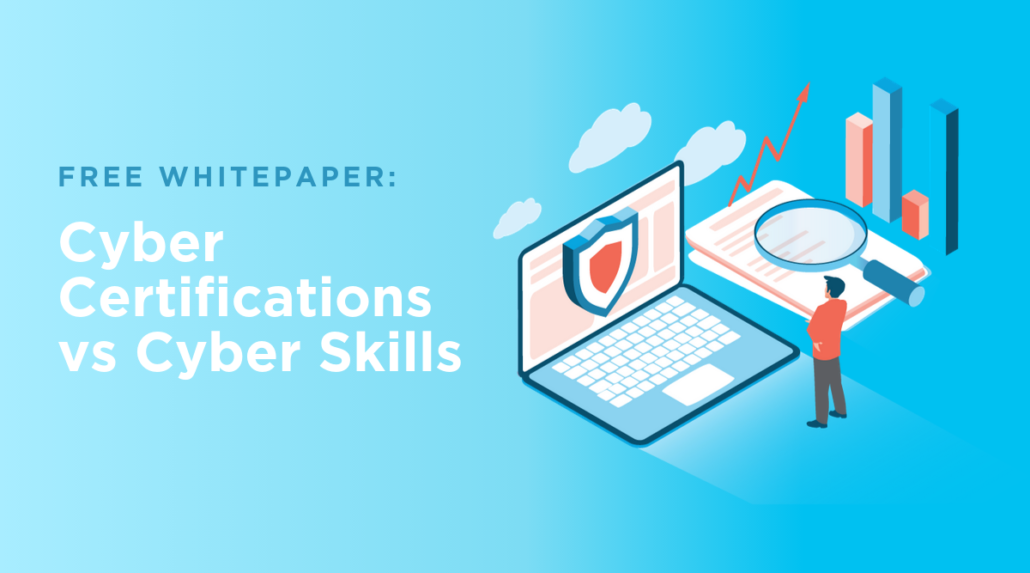 cyber certifications vs cyber skills